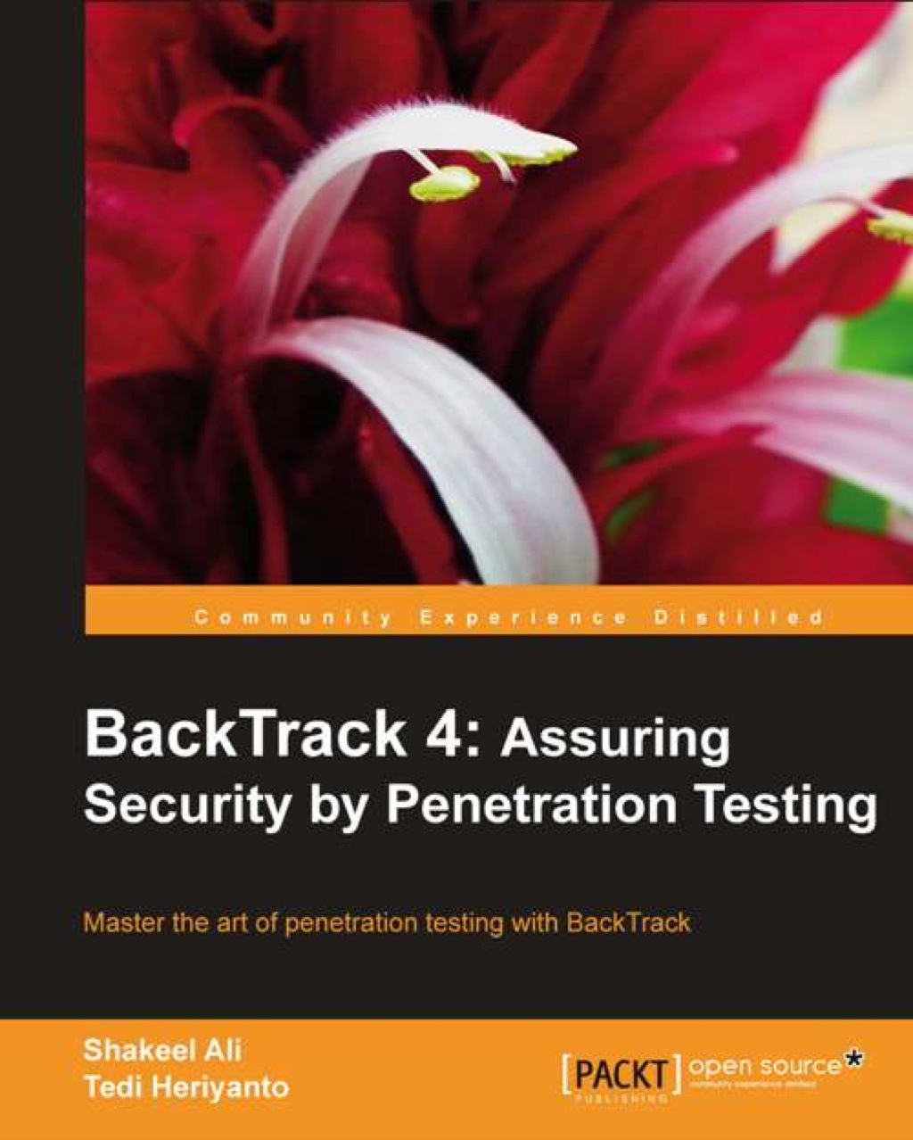 BackTrack 4: Assuring Security by Penetration Testing 1st Edition