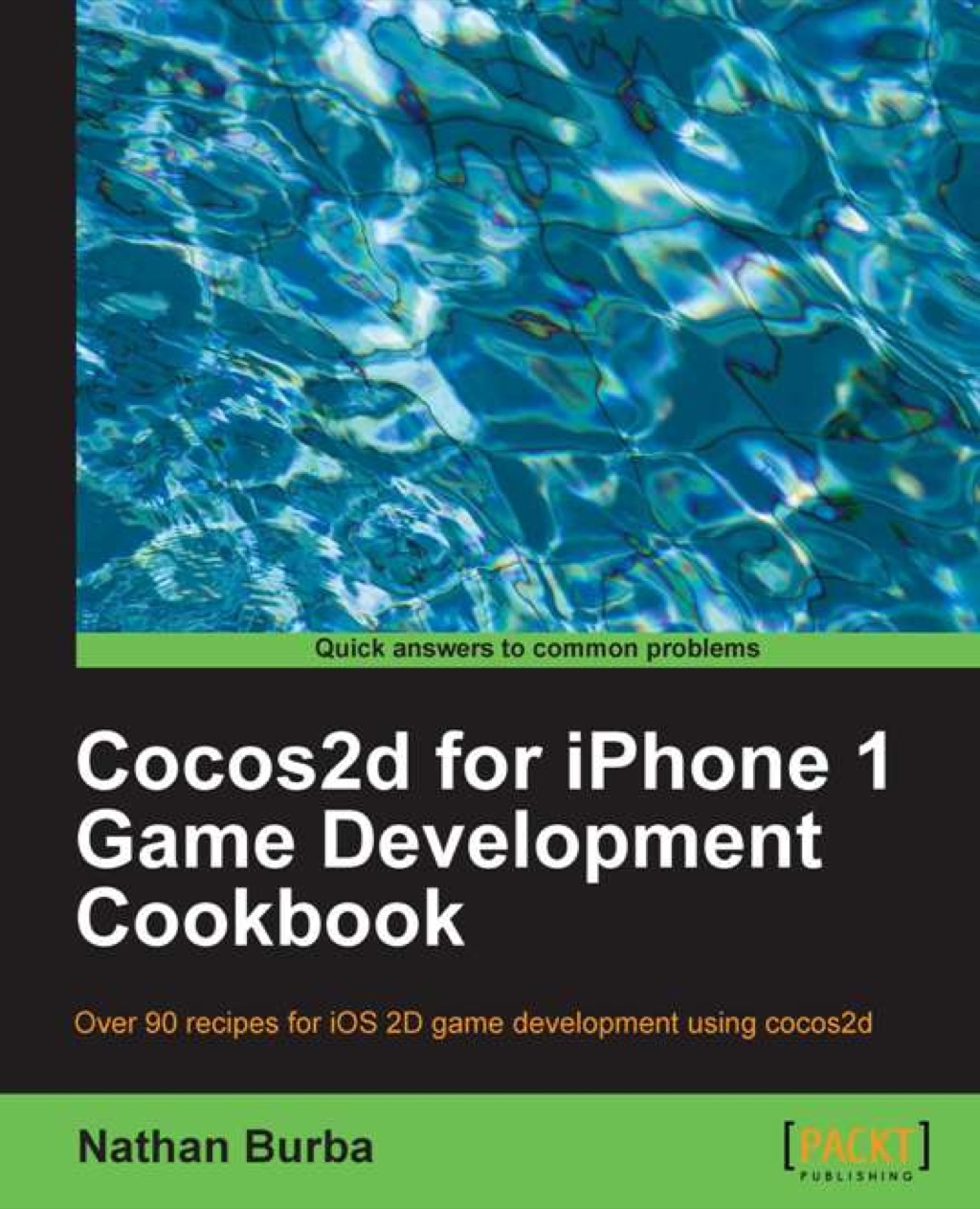 Cocos2d for iPhone 1 Game Development Cookbook 1st Edition