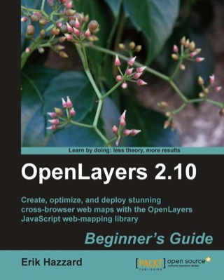 Cover image: OpenLayers 2.10 Beginner's Guide 1st edition 9781849514125