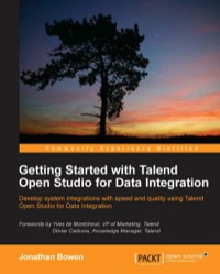 Imagen de portada: Getting Started with Talend Open Studio for Data Integration 1st edition 9781849514729