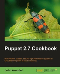 Omslagafbeelding: Puppet 2.7 Cookbook 1st edition 9781849515382