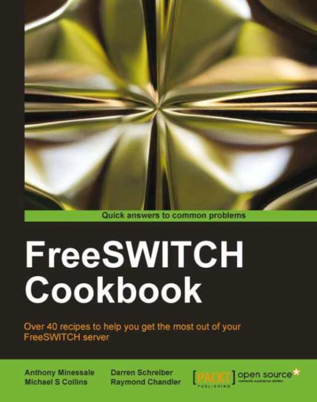 FreeSWITCH Cookbook 1st Edition