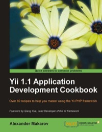 Imagen de portada: Yii 1.1 Application Development Cookbook 1st edition 9781849515481