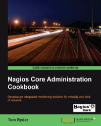 Imagen de portada: Nagios Core Administrators Cookbook 1st edition 9781849515566