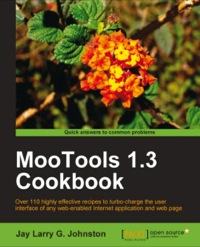 Cover image: MooTools 1.3 Cookbook 1st edition 9781849515689