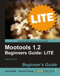 Imagen de portada: Mootools 1.2 Beginners Guide : LITE 1st edition 9781849516242