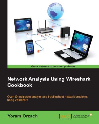 Cover image: Network Analysis using Wireshark Cookbook 1st edition 9781849517645