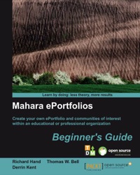 صورة الغلاف: Mahara ePortfolios: Beginner’s Guide 1st edition 9781849517768