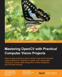 Imagen de portada: Mastering OpenCV with Practical Computer Vision Projects 1st edition 9781849517829