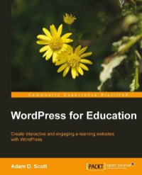Omslagafbeelding: WordPress for Education 1st edition 9781849518208