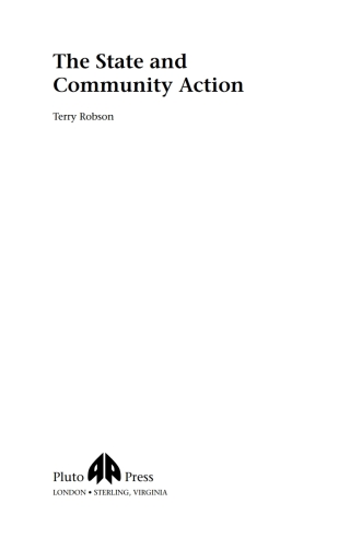 Cover image: The State and Community Action 1st edition 9780745314792
