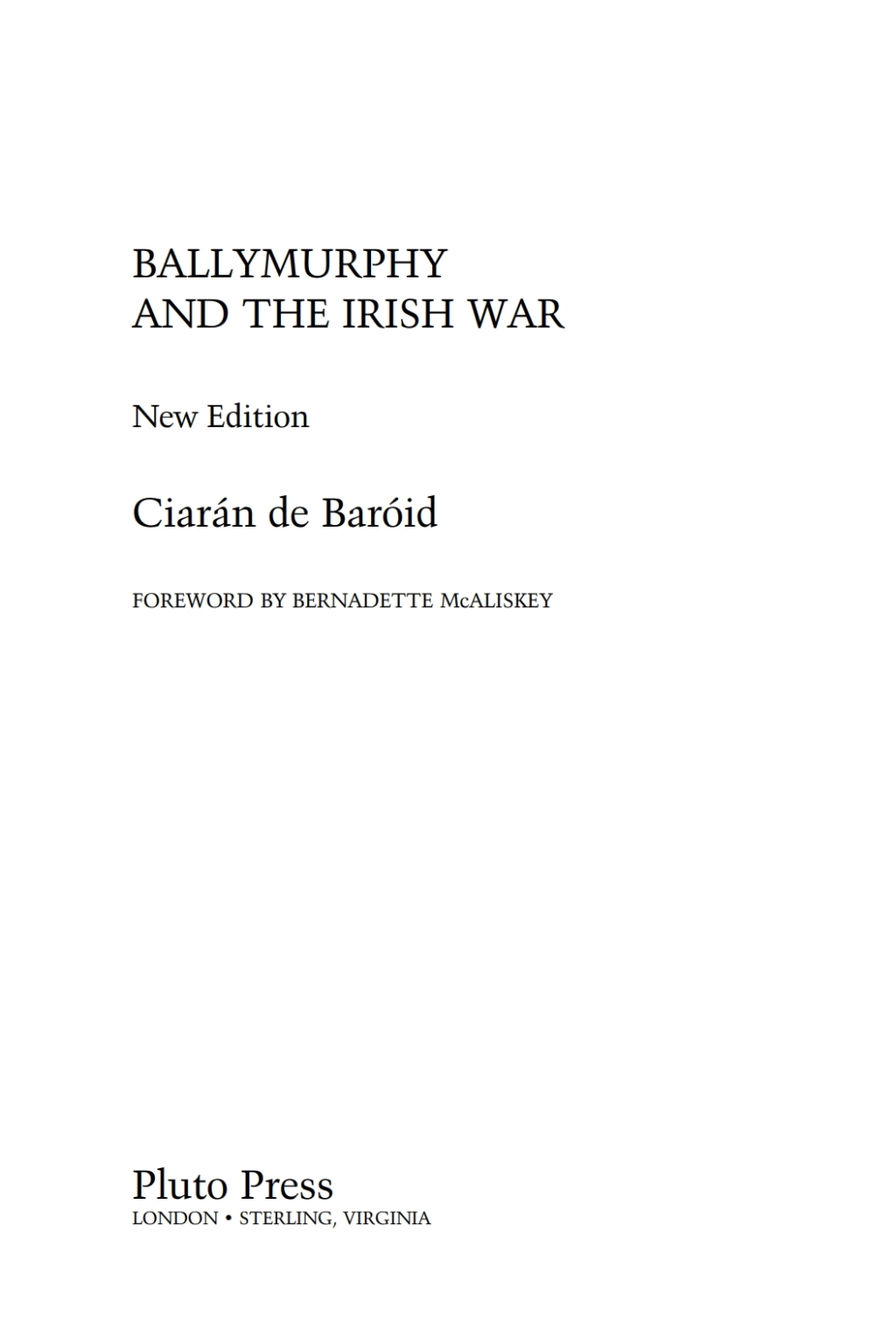Ballymurphy and the Irish War 2nd Edition