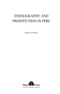 صورة الغلاف: Ethnography and Prostitution in Peru 1st edition 9780745316611