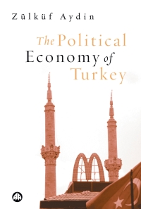 Cover image: The Political Economy of Turkey 1st edition 9780745318264