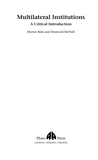 Cover image: Multilateral Institutions 1st edition 9780745319216