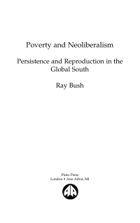 Imagen de portada: Poverty and Neoliberalism 1st edition 9780745319605