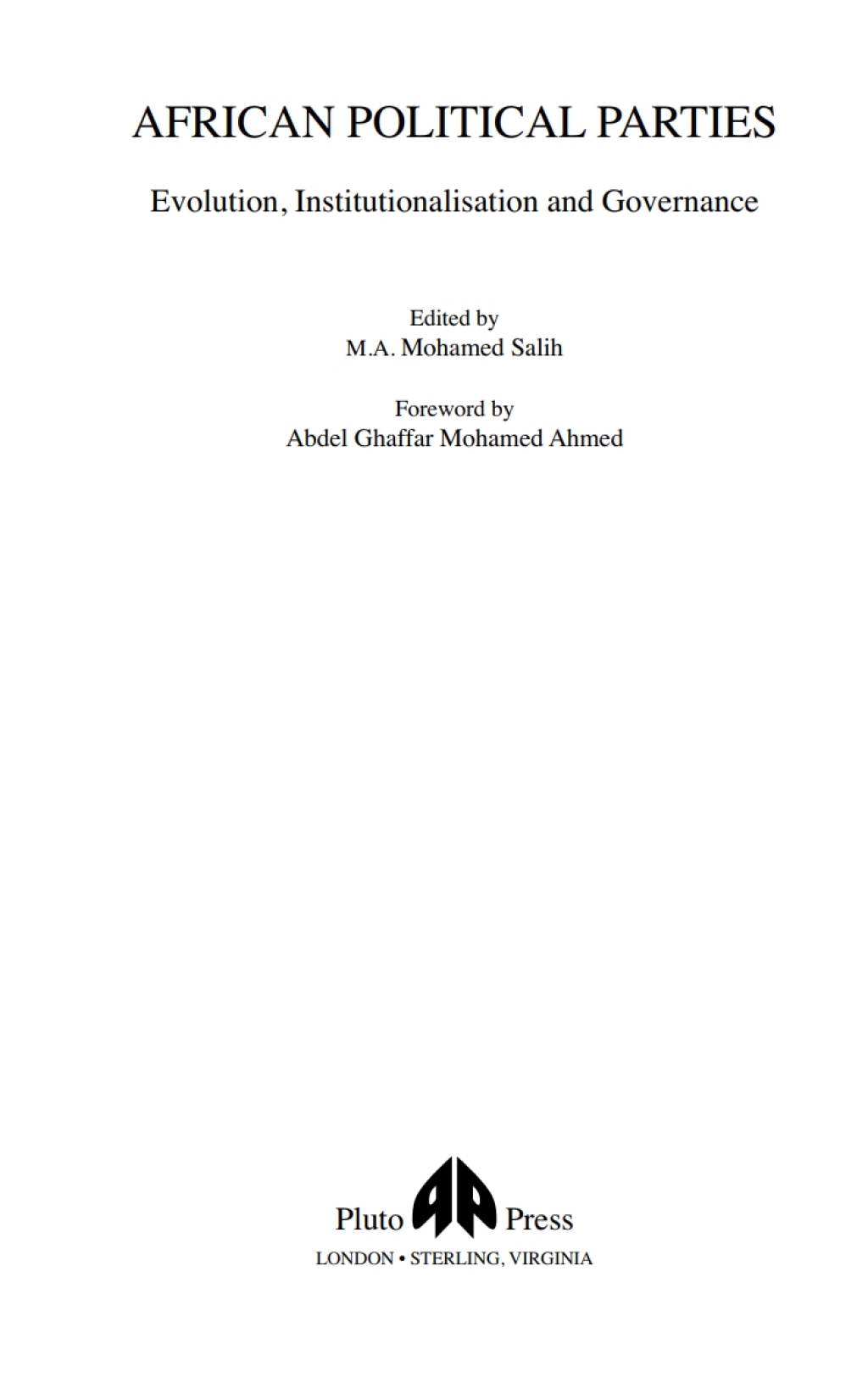 African Political Parties Evolution, Institutionalisation and Governance 1st Edition