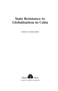 Titelbild: State Resistance to Globalisation in Cuba 1st edition 9780745321462