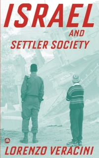 Cover image: Israel and Settler Society 1st edition 9780745325019