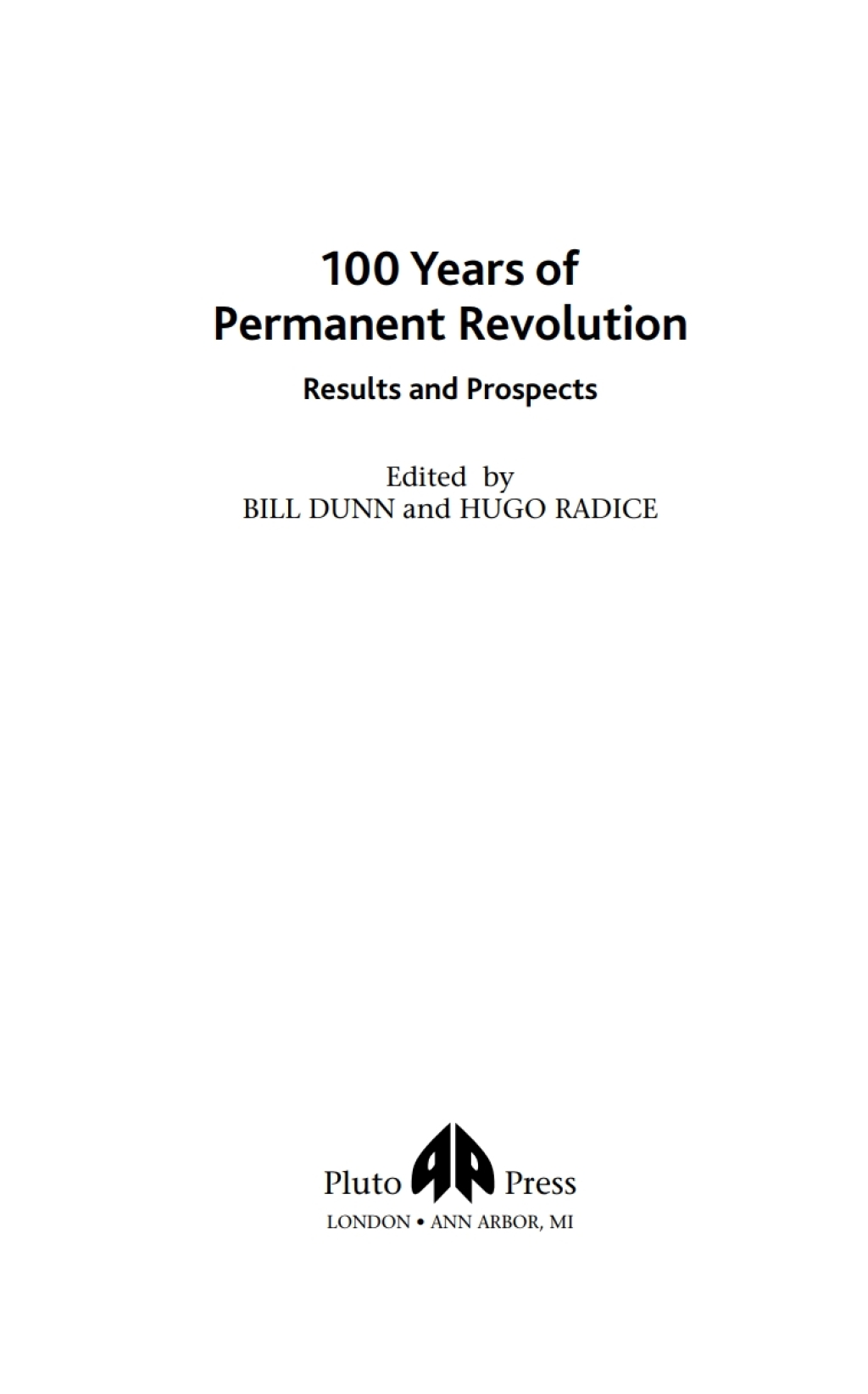 100 Years of Permanent Revolution Results and Prospects 1st Edition