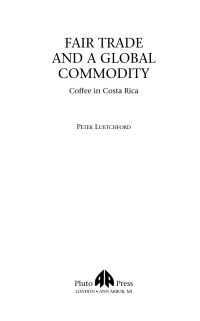صورة الغلاف: Fair Trade and a Global Commodity 1st edition 9780745326986