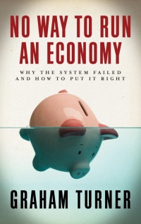 Cover image: No Way to Run an Economy 1st edition 9780745329765