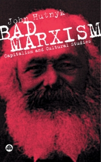 Cover image: Bad Marxism 1st edition 9780745322674