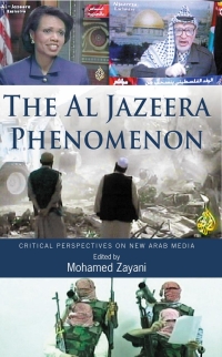 Cover image: The Al Jazeera Phenomenon 1st edition 9780745323336