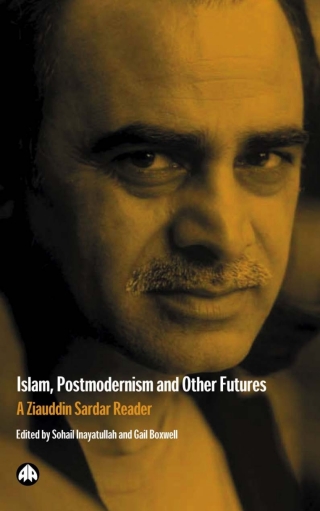 Cover image: Islam, Postmodernism and Other Futures 1st edition 9780745319841