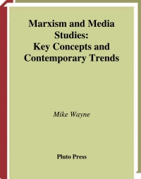 Imagen de portada: Marxism and Media Studies 1st edition 9780745319131