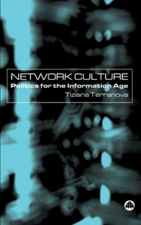Omslagafbeelding: Network Culture 1st edition 9780745317489