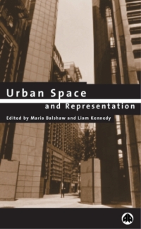 Omslagafbeelding: Urban Space and Representation 1st edition 9780745313443