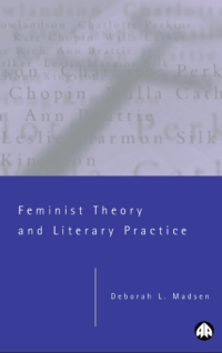 Cover image: Feminist Theory and Literary Practice 1st edition 9780745316017