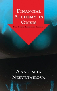 Cover image: Financial Alchemy in Crisis 1st edition 9780745328775