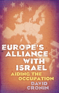 Cover image: Europe's Alliance with Israel 1st edition 9780745330655