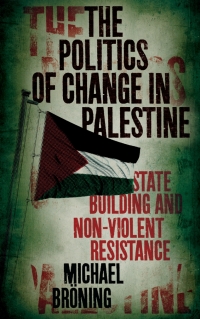 Cover image: The Politics of Change in Palestine 1st edition 9780745330938