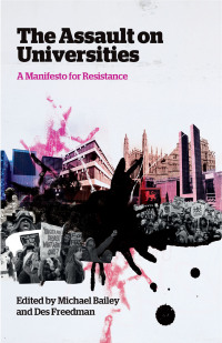 Immagine di copertina: The Assault on Universities 1st edition 9780745331911