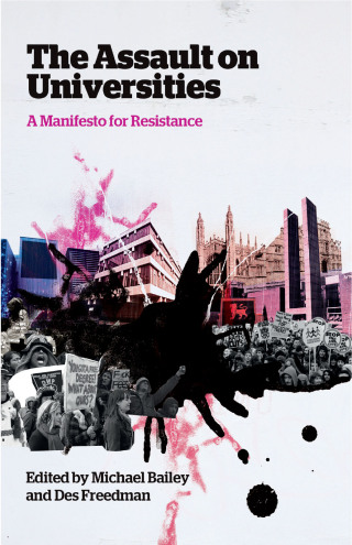 Cover image: The Assault on Universities 1st edition 9780745331911