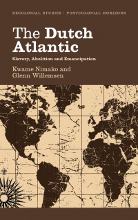 Cover image: The Dutch Atlantic 1st edition 9780745331089