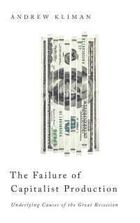 Cover image: The Failure of Capitalist Production 1st edition 9780745332390
