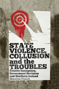 Cover image: State Violence, Collusion and the Troubles 1st edition 9780745331478