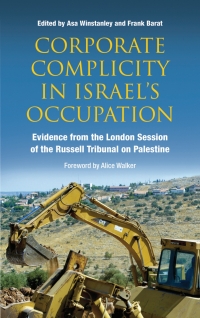 Cover image: Corporate Complicity in Israel's Occupation 1st edition 9780745331591