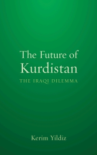 Cover image: The Future of Kurdistan 1st edition 9780745331287