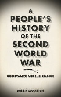 Imagen de portada: A People's History of the Second World War 1st edition 9780745328027