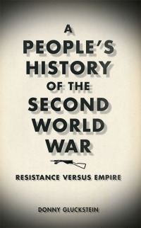 Cover image: A People's History of the Second World War 1st edition 9780745328027