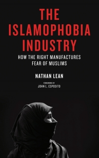 Cover image: The Islamophobia Industry 1st edition 9780745332536