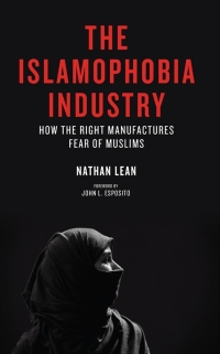 Cover image: The Islamophobia Industry 1st edition 9780745332536