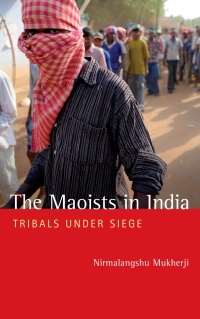 Omslagafbeelding: The Maoists in India 1st edition 9780745332833