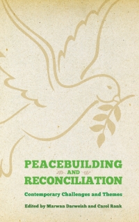 Immagine di copertina: Peacebuilding and Reconciliation 1st edition 9780745332871