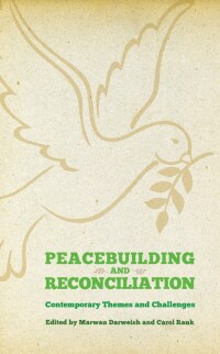Omslagafbeelding: Peacebuilding and Reconciliation 1st edition 9780745332871